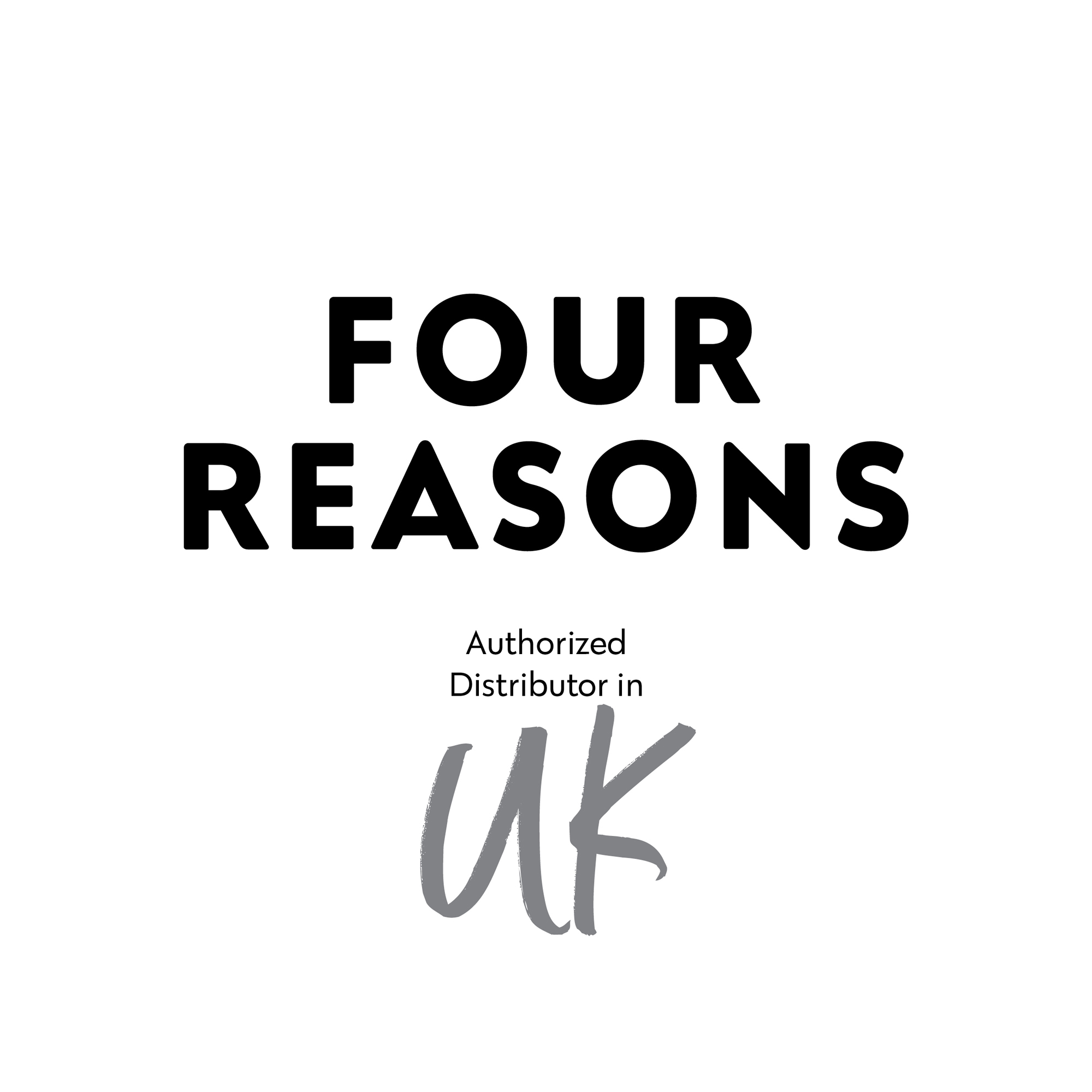 FOUR REASONS